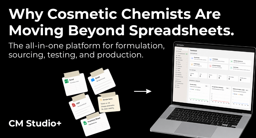 Why Cosmetic Chemists Are Moving Beyond Spreadsheets